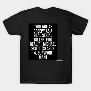 the office funny quote T-Shirt